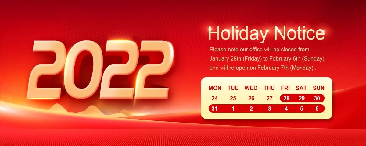 Holiday Notice for Chinese Spring Festival
